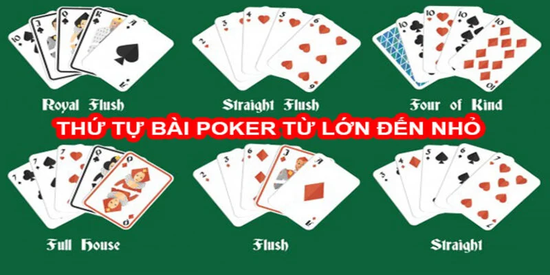 thứ tự bài Poker là gì